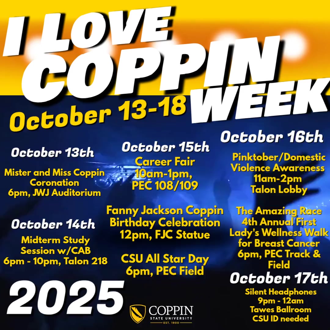 I Love Coppin Week October 13-18, 2025